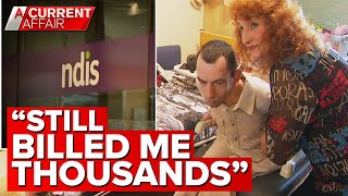 Aussies on NDIS claim they've been rorted by providers | A Current Affair