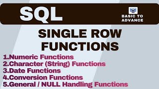 SQL Single Row Functions | Numeric, Character, Date, Conversion & NULL Functions | Creative Notes