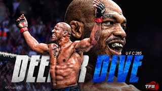UFC 285: Jones Vs Gane - A DEEPER DIVE