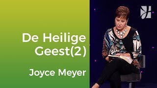 De wonderbare Heilige Geest (2) – Joyce Meyer – God ontmoeten