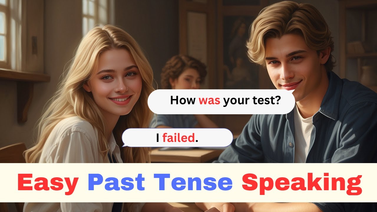 Easy Past Tense Speaking Part 2 English Speaking For Beginners Youtube