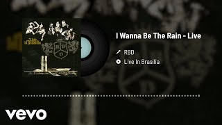 RBD - I Wanna Be The Rain (Audio / Live)