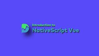 NativeScript Introduction