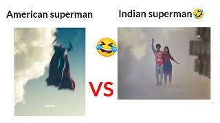 American superman vs indian superman 🤣😂