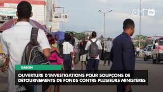 [#Reportage] Gabon : Ouverture d’investigations pour soupçons de détournements de fonds