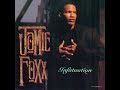 Jamie Foxx - Infatuation (Dave Way LP Version)