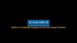 UC Irvine Math 2B Section 5.4