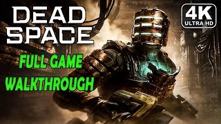 Dead Space™ 2023 Gameplay Walkthrough Part 1 Full Game - No Commentary - 4K 60FPS PS5
