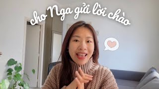 cho Nga gửi lời chào