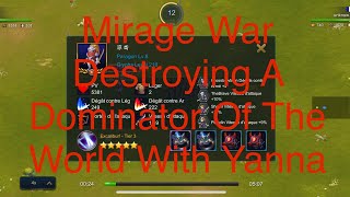 Miragine War Destroying A Dominator of the World with Yanna