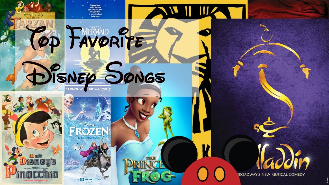 Top Favorite Disney Songs - YouTube