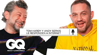 Tom Hardy y Andy Serkis responden todo de Internet sobre Venom y más | GQ México y Latinoamérica