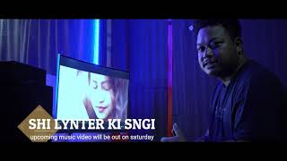 Shi lynter ki Sngi Upcoming official music video|| Tobatroy shabong ft Youngrick