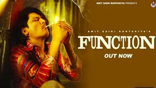 AMIT SAINI ROHTAKIYA : FUNCTION (Full Song) | New Haryanvi Songs Haryanvi 2023