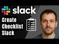 How to Create a Checklist on Slack (2026 Step-by-Step Beginner Tutorial)