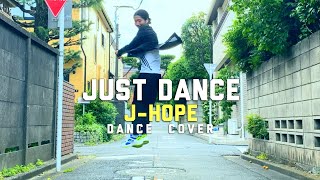 Trivia 起 : Just Dance BTS-J-HOPE dance cover
