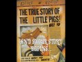 mucky pup - little pigs