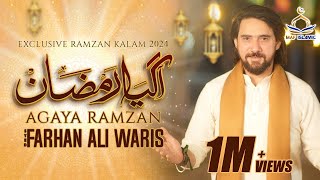 AGAYA RAMZAN | FARHAN ALI WARIS | NEW RAMZAN KALAM | 2024 | MAF ISLAMIC | #ramazan2024 #ramadan