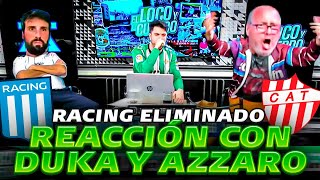 En El Loco y El Cuerdo relaté RACING - TALLERES DE REMEDIOS DE ESCALADA con DUKA