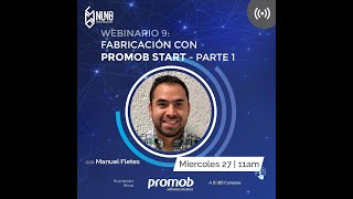 Webinar Promob - Fabricación con Promob Start  Parte 1