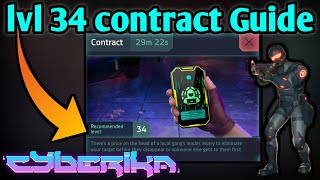 How To Clear lvl 34 Contracts !! | Cyberika: Action Adventure Cyberpunk RPG \