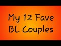 My 12 Favorite BL Couples