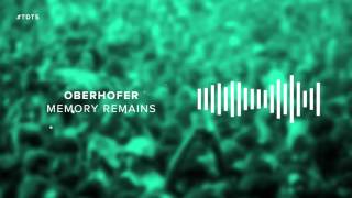 Oberhofer - Memory Remains