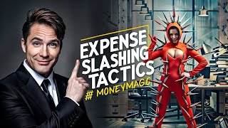 Unleash Explosive Expense Slashing Tactics! 💸💥 #MoneyMagic