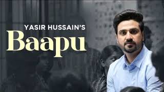 Fathers Day Special | Baapu : Yasir Hussain (HD Video) | Jashan Inder | Latest Punjabi Songs 2023