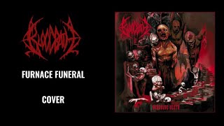 Bloodbath - Furnace Funeral (Guitar Cover)