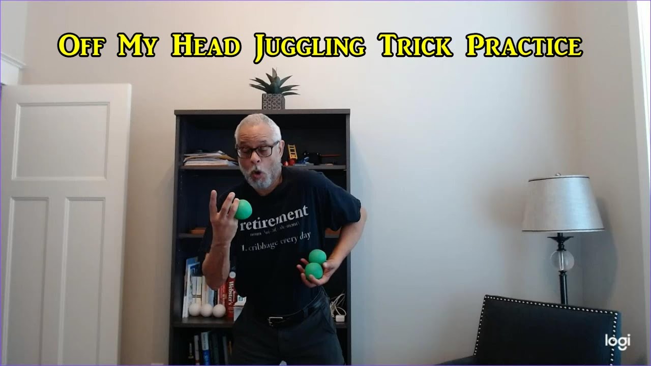 Off My Head Juggling Trick Practice Youtube