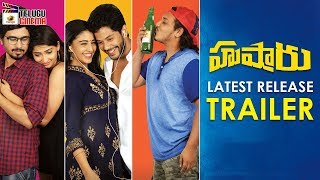 Hushaaru Movie LATEST RELEASE TRAILER | Rahul Ramakrishna | 2018 Latest Telugu Movies |Telugu Cinema