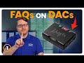 What is a DAC? Do you Need One? | Beginner's Guide to DACs (Digital Analog Converter)