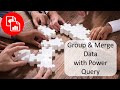 Group and Merge Data for Calculations in Power Query