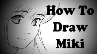 How To Draw Miki (from Miki Falls) by Mark Crilley