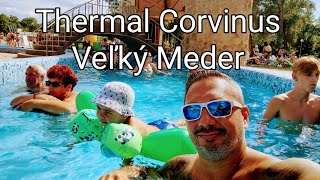 Veľký Meder, Thermal Corvinus #summer #waterpark