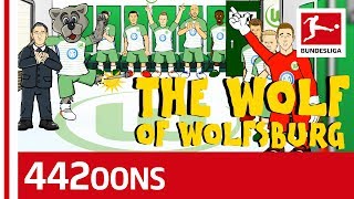 The Wolf of Wolfsburg - Powered by 442oons