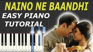 Naino Ne Baandhi | EASY Piano Tutorial