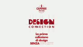 #DesignConnection: la prima collezione di design Campari Soda