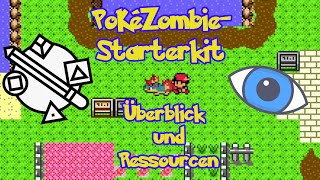 PokéZombie-Starterkit Tutorial #01 - Überblick \u0026 Ressourcen