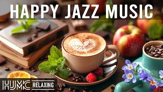 Happy Smooth Jazz Music ☕ Positive Coffee Jazz Music and Delicate Bossa Nova Pia
