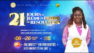 JEÛNE ET PRIÈRE DE RÉSOLUTION | JPR'21 (Jour 9) // Sr. Glodi Mbikamboli (14-01-2025)