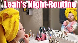 Leah's Night Routine! **Officially Leah**