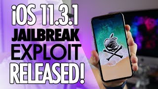iOS 11.3.1 Jailbreak Exploit Released! How to Prepare!