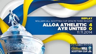 Alloa Athletic 4-0 Ayr United // William HIll Scottish Cup 2014-15 Third Round Replay