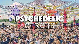 PSYCHEDELIC CIRCUS ॐ Progressive Psytrance EXPERIENCE Visual Trippy MIX 2022