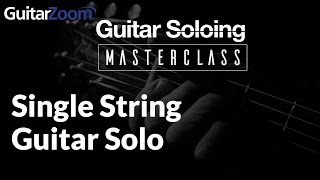 1 Must-Know Single-String Guitar Solo | GuitarZoom.com | Steve Stine