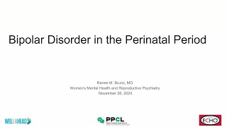 Bipolar Disorder in the Perinatal Period | 2024