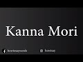 how to pronounce kanna mori 森矢カンナ