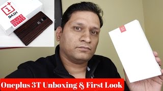 Hindi | Oneplus 3T Unboxing \u0026 First Look | Sharmaji Technical